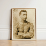 Portrait of a Tattooed Man - Charles Eisenmann Art Print / Canvas Sepia-toned Framed Intricate Tattoos Arms Torso Eisenmann’s, Seizes,