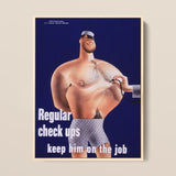 Regular Check-ups Keep Him on the Job Art Print / Canvas, 12x16’’ / 31x41cm / Natural Frame, Posters Prints & Visual Artwork, Toby Leon